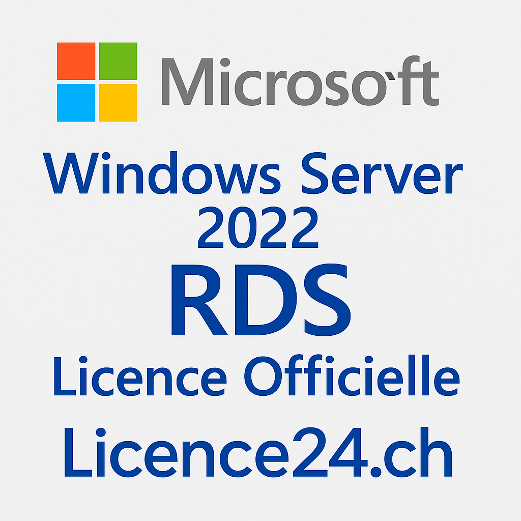 Licence officielle Microsoft Windows Server 2022 RDS Remote Desktop Services disponible sur Licence24.ch
